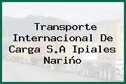 Transporte Internacional De Carga S.A Ipiales Nariño