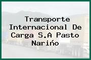Transporte Internacional De Carga S.A Pasto Nariño