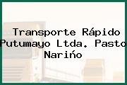 Transporte Rápido Putumayo Ltda. Pasto Nariño