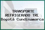 TRANSPORTE REFRIGERADO TRL Bogotá Cundinamarca