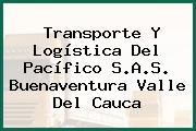Transporte Y Logística Del Pacífico S.A.S. Buenaventura Valle Del Cauca