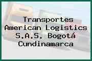 Transportes American Logistics S.A.S. Bogotá Cundinamarca