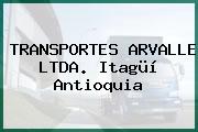 TRANSPORTES ARVALLE LTDA. Itagüí Antioquia