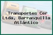 Transportes Cer Ltda. Barranquilla Atlántico