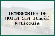 TRANSPORTES DEL HUILA S.A Itagüí Antioquia