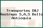 Transportes D&J Restrepo S.A.S Bello Antioquia