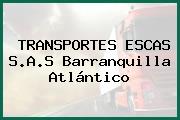 TRANSPORTES ESCAS S.A.S Barranquilla Atlántico