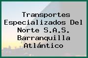 Transportes Especializados Del Norte S.A.S. Barranquilla Atlántico