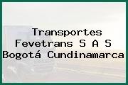 Transportes Fevetrans S A S Bogotá Cundinamarca