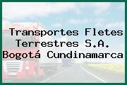 Transportes Fletes Terrestres S.A. Bogotá Cundinamarca
