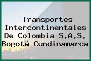 Transportes Intercontinentales De Colombia S.A.S. Bogotá Cundinamarca