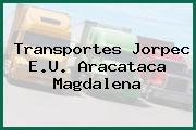 Transportes Jorpec E.U. Aracataca Magdalena