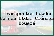 Transportes Lauder Correa Ltda. Ciénaga Boyacá