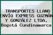 TRANSPORTES LLANO ENVÍO EXPRESS GUZMÁN Y GONZÁLEZ LTDA. Bogotá Cundinamarca