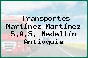 Transportes Martínez Martínez S.A.S. Medellín Antioquia