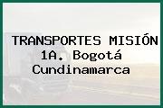 TRANSPORTES MISIÓN 1A. Bogotá Cundinamarca