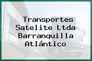 Transportes Satelite Ltda Barranquilla Atlántico