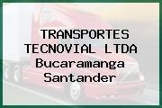 TRANSPORTES TECNOVIAL LTDA Bucaramanga Santander