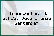 Transportes Tt S.A.S. Bucaramanga Santander