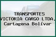 TRANSPORTES VICTORIA CARGO LTDA. Cartagena Bolívar