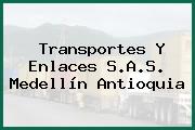 Transportes Y Enlaces S.A.S. Medellín Antioquia