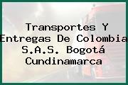Transportes Y Entregas De Colombia S.A.S. Bogotá Cundinamarca