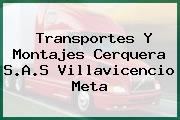Transportes Y Montajes Cerquera S.A.S Villavicencio Meta