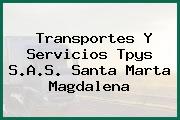 Transportes Y Servicios Tpys S.A.S. Santa Marta Magdalena