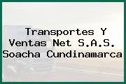 Transportes Y Ventas Net S.A.S. Soacha Cundinamarca