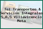 Tsi Transportes & Servicios Integrales S.A.S Villavicencio Meta