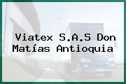 Viatex S.A.S Don Matías Antioquia