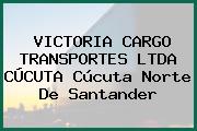 VICTORIA CARGO TRANSPORTES LTDA CÚCUTA Cúcuta Norte De Santander