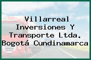Villarreal Inversiones Y Transporte Ltda. Bogotá Cundinamarca