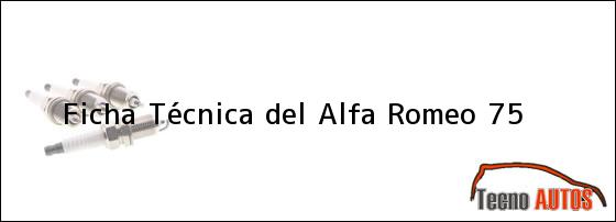Ficha Técnica del Alfa Romeo 75