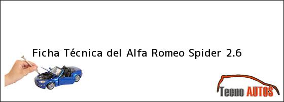 Ficha Técnica del <i>Alfa Romeo Spider 2.6</i>
