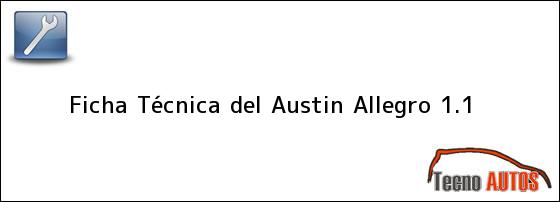 Ficha Técnica del Austin Allegro 1.1