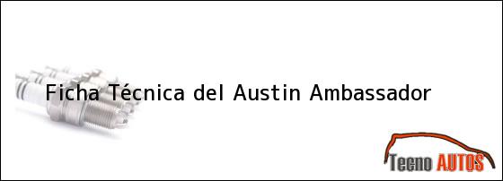 Ficha Técnica del Austin Ambassador