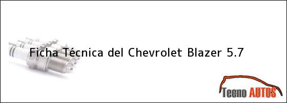 Ficha Técnica del Chevrolet Blazer 5.7