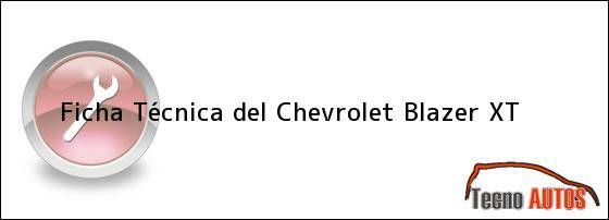 Ficha Técnica del <i>Chevrolet Blazer XT</i>
