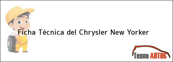 Ficha Técnica del Chrysler New Yorker
