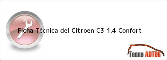 Ficha Técnica del Citroen C3 1.4 Confort