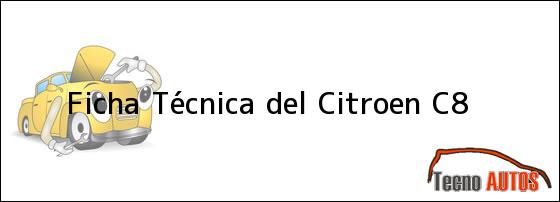 Ficha Técnica del Citroen C8