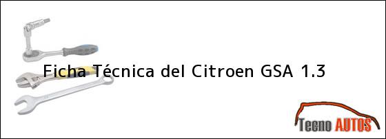 Ficha Técnica del <i>Citroen GSA 1.3</i>