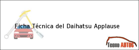 Ficha Técnica del Daihatsu Applause