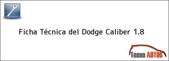 Ficha Técnica del Dodge Caliber 1.8