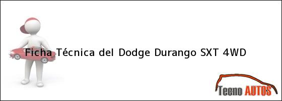 Ficha Técnica del Dodge Durango SXT 4WD