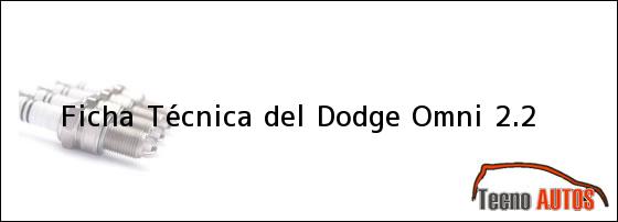Ficha Técnica del Dodge Omni 2.2
