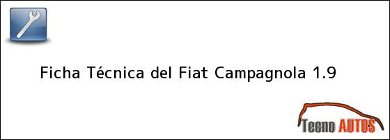 Ficha Técnica del <i>Fiat Campagnola 1.9</i>
