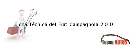 Ficha Técnica del <i>Fiat Campagnola 2.0 D</i>