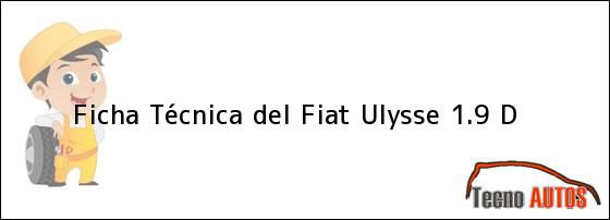 Ficha Técnica del Fiat Ulysse 1.9 D